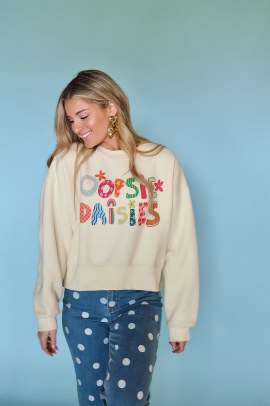 OOPSIE DAISIES SWEATSHIRT